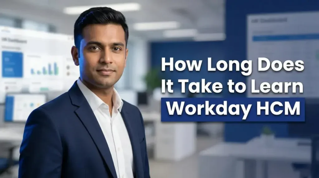 How Long Does It Take to Learn Workday HCM